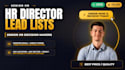 build a senior HR director email list verified