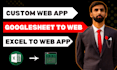 convert your excel or google sheet into a custom web app