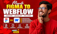 migrate figma to webflow, webflow expert, responsive webflow, webflow redesign