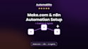 setup make com automation, made com, n8n automation and ai agent