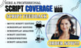 write and edit movie script, screenplay, treatment, script coverage screenwriter