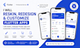 reskin, redesign and setup codecanyon flutter apps