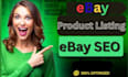 do ebay listing, ebay SEO listing, ebay product listing