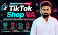 be your tiktok shop virtual assistant and manager