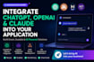 integrate chatgpt openai claude and ai agents into your application