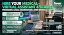 medical virtual assistance and scribe