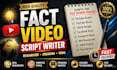 write viral faceless youtube fact video script strong hook