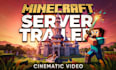create a cinematic minecraft server trailer and promo video