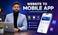 convert website to mobile app, android and ios app development