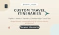 create a custom budget travel itinerary for your vacation
