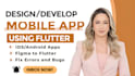 develop, design and upload android and ios application