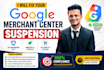 fix your google merchant center suspension