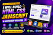 build responsive website using HTML,CSS javascript,bootstrap