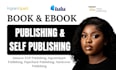 do amazon KDP book publishing, self publishing and ingramspark publishing