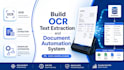 build ocr text extraction and document automation system