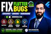 fix flutter bugs crashes errors firebase and api issues