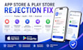 fix app store and play store rejection for flutter or swift apps