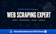 scrape any website and deliver clean data in CSV or excel fast