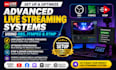 set up and optimize advanced live streaming systems using obs, ffmpeg and rtmp