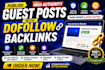 publish high authority guest posts with dofollow backlinks