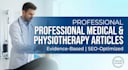 write expert medical and physiotherapy articles