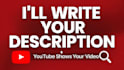write 5 youtube video descriptions that get views