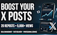 boost your x twitter post with 20 reposts and get 5000 views