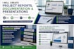 create project reports, documentation and presentations