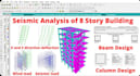 perform seismic analysis, beam design, and wind load analysis for structures