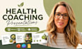 create health coaching webinar presentations and online program slides