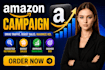 setup and manage, optimize amazon ads campaign, amazon PPC campaign