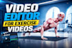 exercise 4k quality youtube video editing