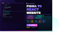 convert figma design to react website using tailwind CSS