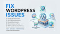 fix wordpress website issues, bugs, woocommerce fix, website errors