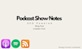 seo podcast show notes from your episode