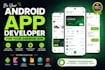 professional android app developer for android app development