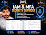 secure your AWS account with iam policies and mfa setup
