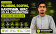 develop handyman, locksmith, hvac, roofing, plumbing and solar panel website