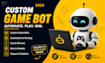 develop game bot, automation bot, ai bot, macro bot, roblox game, pc game