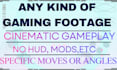 record clean gameplay for any of your needs
