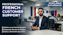 provide expert french customer support, sales, and retention