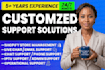 be your remote customer support and operations specialist