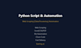 do python script, data scraping, automation and data processing