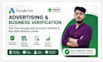 complete google business operation verification and advertiser verification