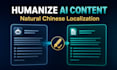 humanize and localize ai generated content into natural chinese