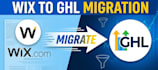 move your wix website to ghl highlevel