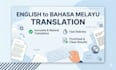 accurate english to bahasa melayu translation