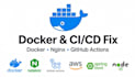 fix docker, docker compose, nginx, github actions, ci cd and deployment issues