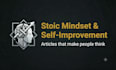 write engaging blog articles on self improvement, stoicism and mindset