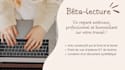 réaliser la beta lecture de votre manuscrit